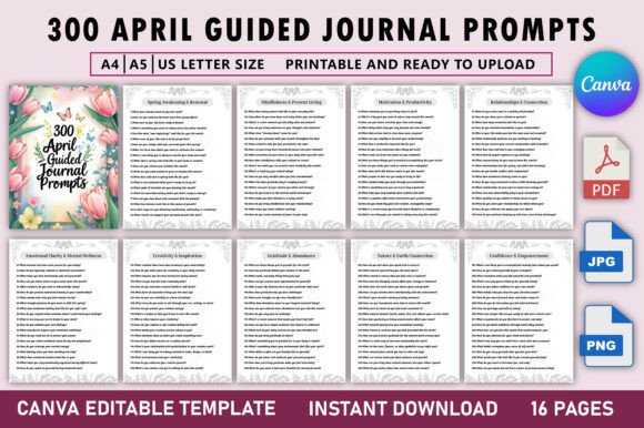 300 April Guided Journal Prompts: A Journey Through Reflection, Growth, and Renewal